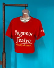 Load image into Gallery viewer, Official Theater T-shirt &quot;Hagamos Teatro- Luisa M. Acevedo&quot; (Unisex)

