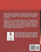 Load image into Gallery viewer, Hagamos Teatro: Principios de producción de teatro para principiantes (Volumen) (Spanish Edition)
